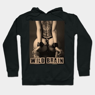 Wild brain sexy hot Hoodie